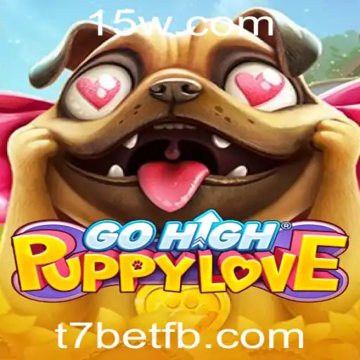 GoHighPuppyLove: Descubra o Mundo do Jogo com t7bet